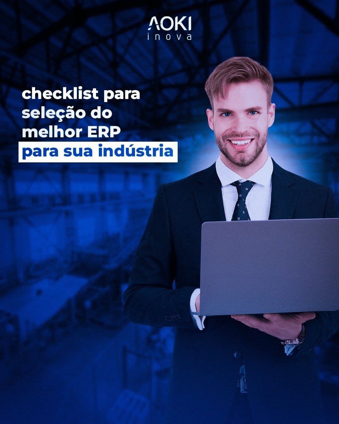 Checklist para seleção do melhor ERP para sua indústria
